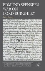 Edmund Spensers War On Lord Burghley Bruce Danner Auth