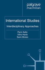 International Studies Interdisciplinary Approaches Pami Aalto