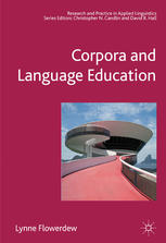 Corpora And Language Education 1st Edition Lynne Flowerdew Auth