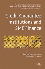 Credit Guarantee Institutions And Sme Finance Paola Leone Gianfranco A Vento