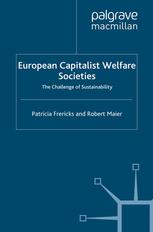 European Capitalist Welfare Societies The Challenge Of Sustainability Patricia Frericks
