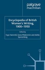 Encyclopedia Of British Womens Writing 19001950 1st Edition Faye Hammill
