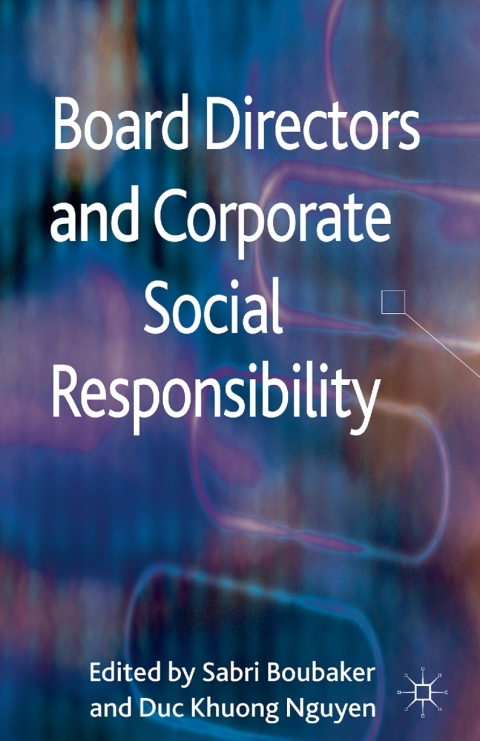 Board Directors And Corporate Social Responsibility 2012th Edition S Boubaker