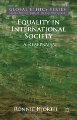 Equality In International Society A Reappraisal Ronnie Hjorth Auth