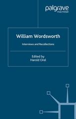 William Wordsworth Interviews And Recollections Harold Orel Eds
