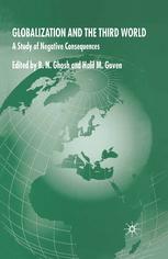Globalization And The Third World A Study Of Negative Consequences B N Ghosh