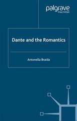 Dante And The Romantics Antonella Braida Auth