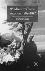 Wordsworths Bardic Vocation 17871842 Richard Gravil Auth