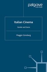 Italian Cinema Gender And Genre Maggie Gnsberg Auth