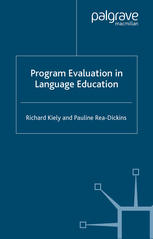 Program Evaluation In Language Education 1st Edition Richard Kiely