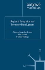 Regional Integration And Economic Development Neantro Saavedrarivano