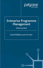 Enterprise Programme Management Delivering Value 1st Edition David Williams