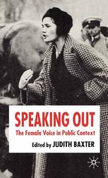 Speaking Out The Female Voice In Public Contexts 1st Edition Judith Baxter Eds