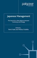 Japanese Management The Search For A New Balance Between Continuity And Change Ren Haak