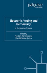 Electronic Voting And Democracy A Comparative Analysis Norbert Kersting