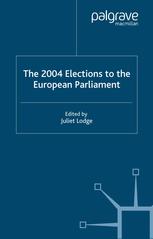 The 2004 Elections To The European Parliament 1st Edition Juliet Lodge Eds