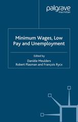Minimum Wages Low Pay And Unemployment Danile Meulders Robert Plasman