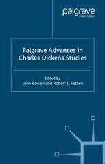 Palgrave Advances In Charles Dickens Studies 1st Edition John Bowen
