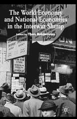 The World Economy And National Economies In The Interwar Slump Theo Balderston Eds