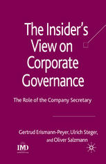 The Insiders View On Corporate Governance The Role Of The Company Secretary Gertrud Erismannpeyer
