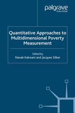 Quantitative Approaches To Multidimensional Poverty Measurement Nanak Kakwani