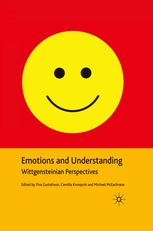 Emotions And Understanding Wittgensteinian Perspectives Ylva Gustafsson