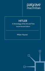 Hitler A Chronology Of His Life And Time 2nd Edition Milan Hauner Auth