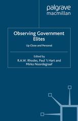 Observing Government Elites Up Close And Personal R A W Rhodes