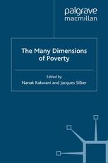 The Many Dimensions Of Poverty Nanak Kakwani Jacques Silber Eds
