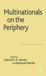 Multinationals On The Periphery Gabriel R G Benito Rajneesh Narula Eds