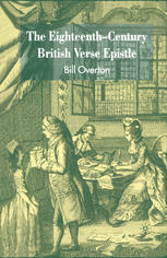 The Eighteenthcentury British Verse Epistle Bill Overton Auth