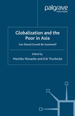 Globalization And The Poor In Asia Can Shared Growth Be Sustained Machiko Nissanke