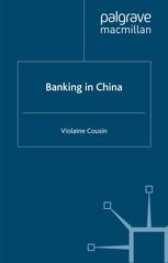 Banking In China Violaine Cousin Auth