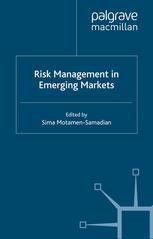 Risk Management In Emerging Markets Sima Motamensamadian Eds