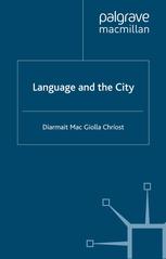 Language And The City Diarmait Mac Giolla Chrost Auth