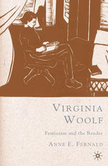 Virginia Woolf Feminism And The Reader Anne E Fernald Auth