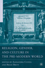 Religion Gender And Culture In The Premodern World Alexandra Cuffel