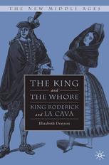 The King And The Whore King Roderick And La Cava Elizabeth Drayson Auth