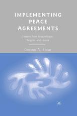 Implementing Peace Agreements Lessons From Mozambique Angola And Liberia Dorina A Bekoe Auth