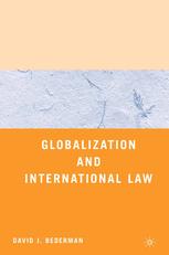 Globalization And International Law 1st Edition David J Bederman Auth