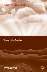 Hallowed Secularism Theory Belief Practice Bruce Ledewitz Auth