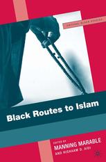 Black Routes To Islam 1st Edition Manning Marable Hishaam D Aidi Eds