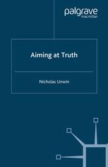 Aiming At Truth Nicholas Unwin Auth