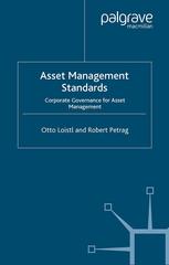 Asset Management Standards Corporate Governance For Asset Management Otto Loistl