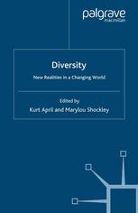 Diversity New Realities In A Changing World Professor Kurt A April Phd