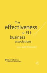 The Effectiveness Of Eu Business Associations Justin Greenwood Eds