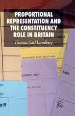 Proportional Representation And The Constituency Role In Britain Thomas Carl Lundberg Auth