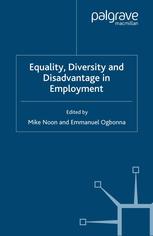 Equality Diversity And Disadvantage In Employment Mike Noon