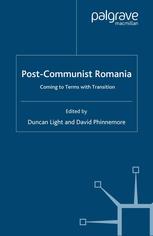 Postcommunist Romania Coming To Terms With Transition Duncan Light