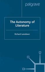 The Autonomy Of Literature Richard Lansdown Auth